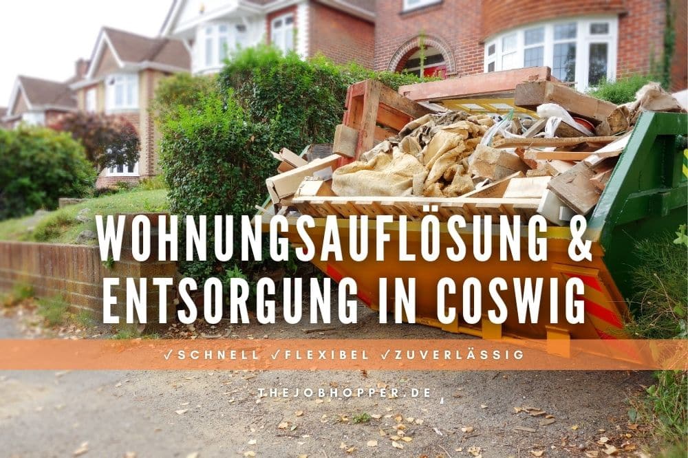 Wohnungsauflösung und Sperrmüll Entsorgung in Coswig