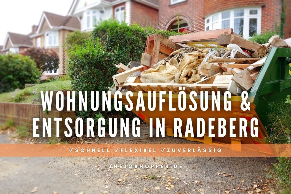 Wohnungsauflösung und Sperrmüll Entsorgung in Radeberg